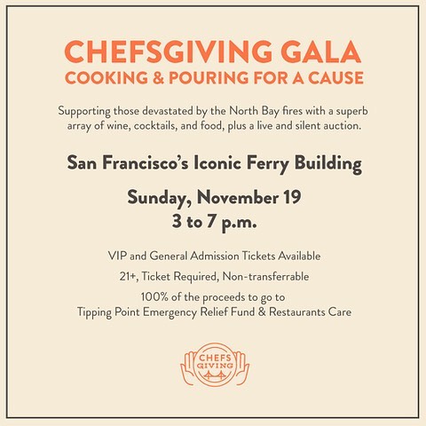 Support those devastated by the North Bay fires and attend the @ChefsGiving Gala this Sunday, November 19th, 2017.
.
The #ChefsGiving Gala features:
- 200 wines from around the world
- 10 great bars from top San Francisco bartenders
- Small bites from more than a dozen eateries in the @sfferrybuilding
- A full room of cheese with 10 artisanal cheeses paired with wines
- Incredible live auction lots, including an instant 100 Bottle Wine Cellar; "Dinner for a Year" with 52 Bay Area Restaurant Gift Certificates; a two-night trip to Las Vegas; and more.
.
Grab your ticket to this once-in-a-lifetime tasting event before they sell out! Tickets are 100% tax deductible. Ticket link in bio.