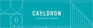 Cauldron: Taste What Happens